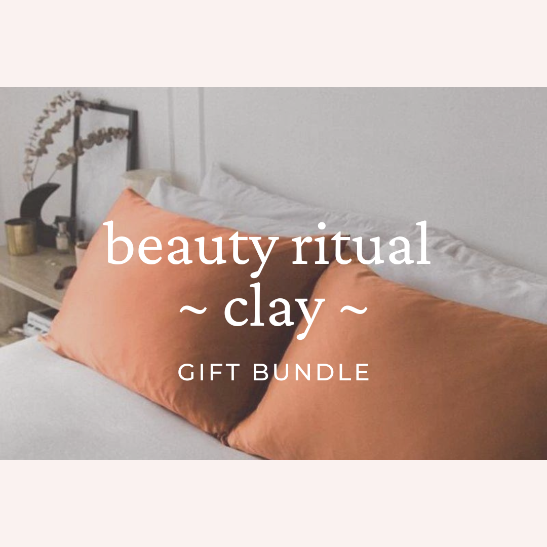 Beauty Ritual Bundle ~ Clay
